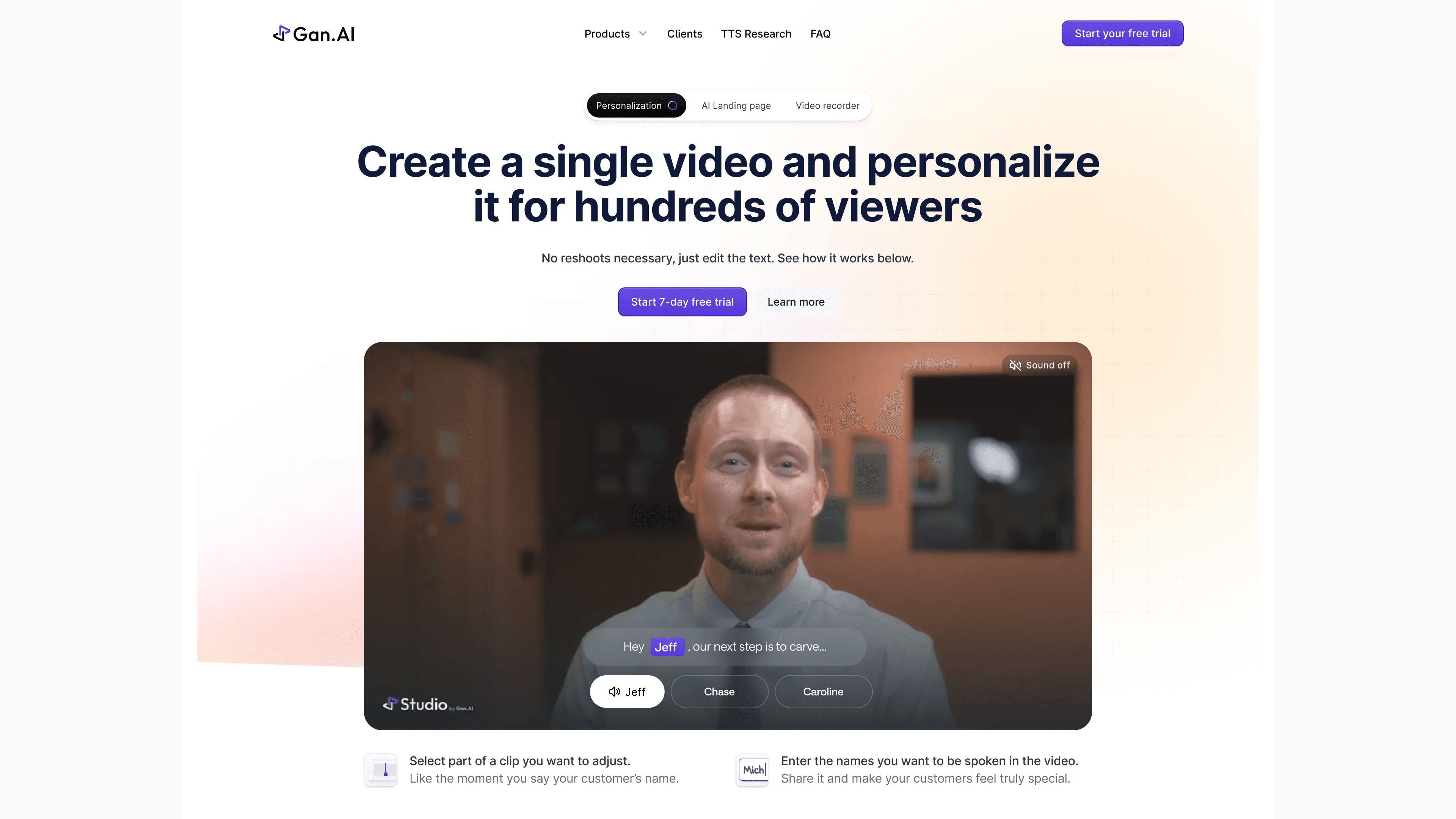 Gan.ai homepage hero: Create a single video and personalize it for hundreds of viewers, above a video with name chips for Jeff, Chase and Caroline