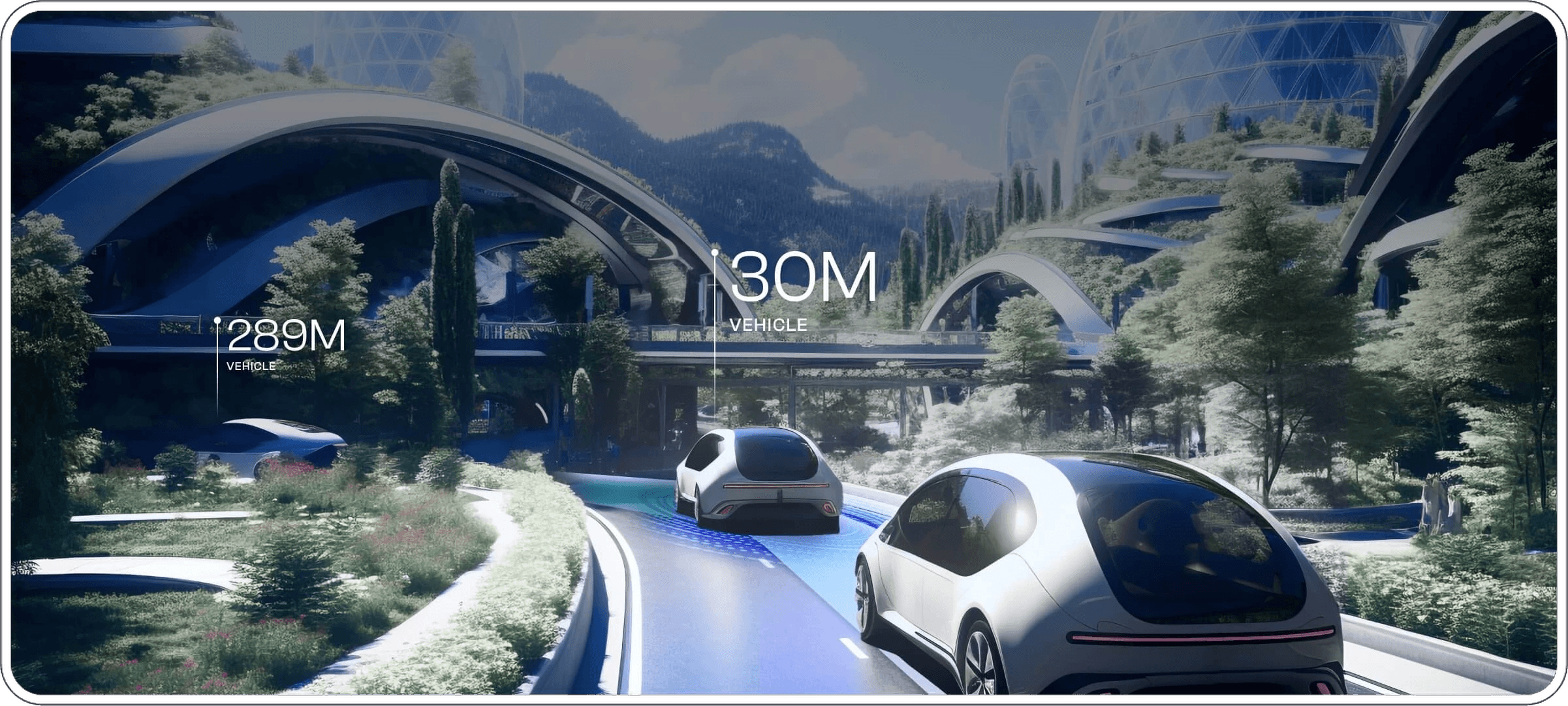 Render of autonomous cars on a green highway with vehicle figures, 289M and 30M
