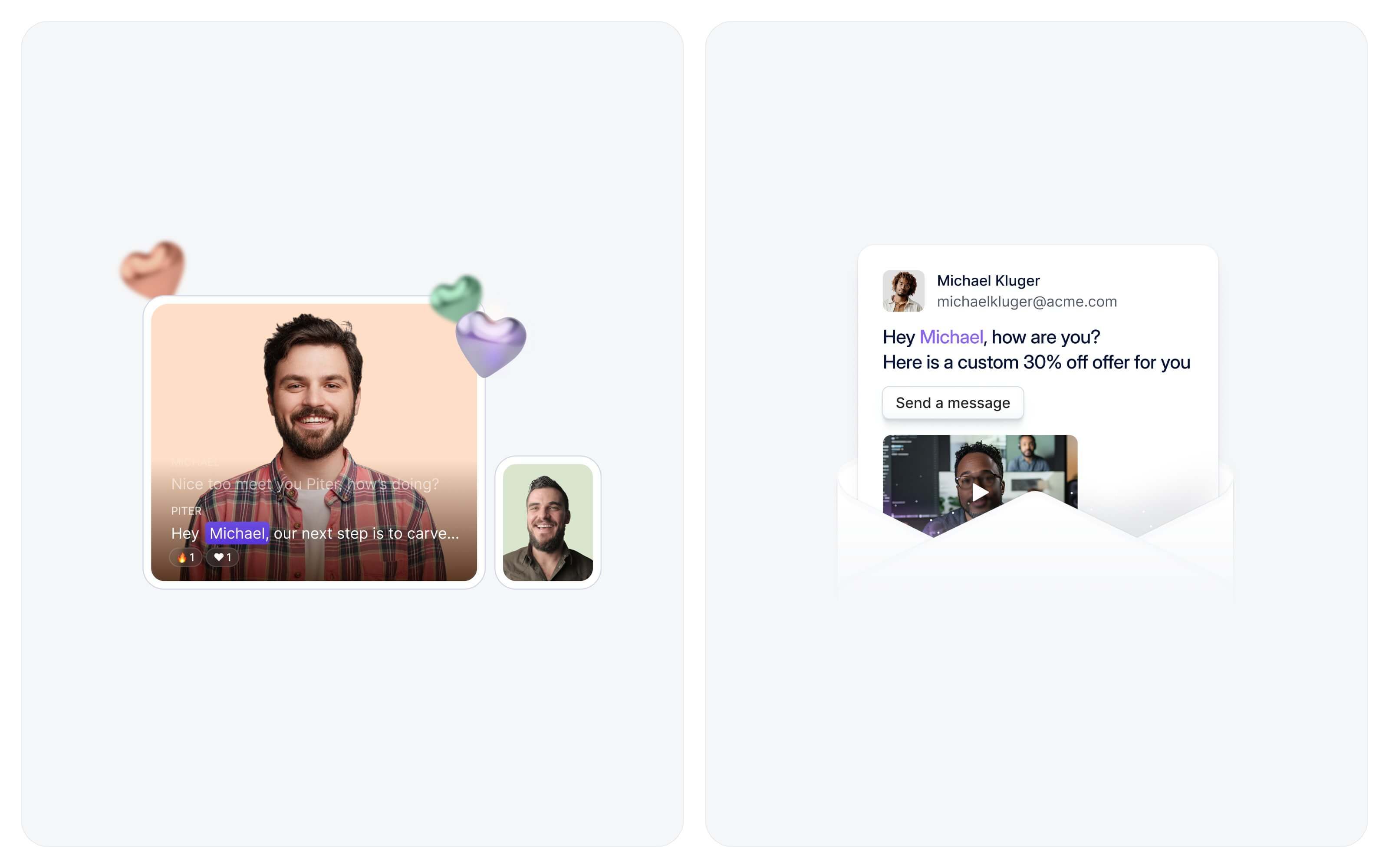 Two illustrations: a personalised video message with reactions, and an email that greets Michael by name with a custom offer