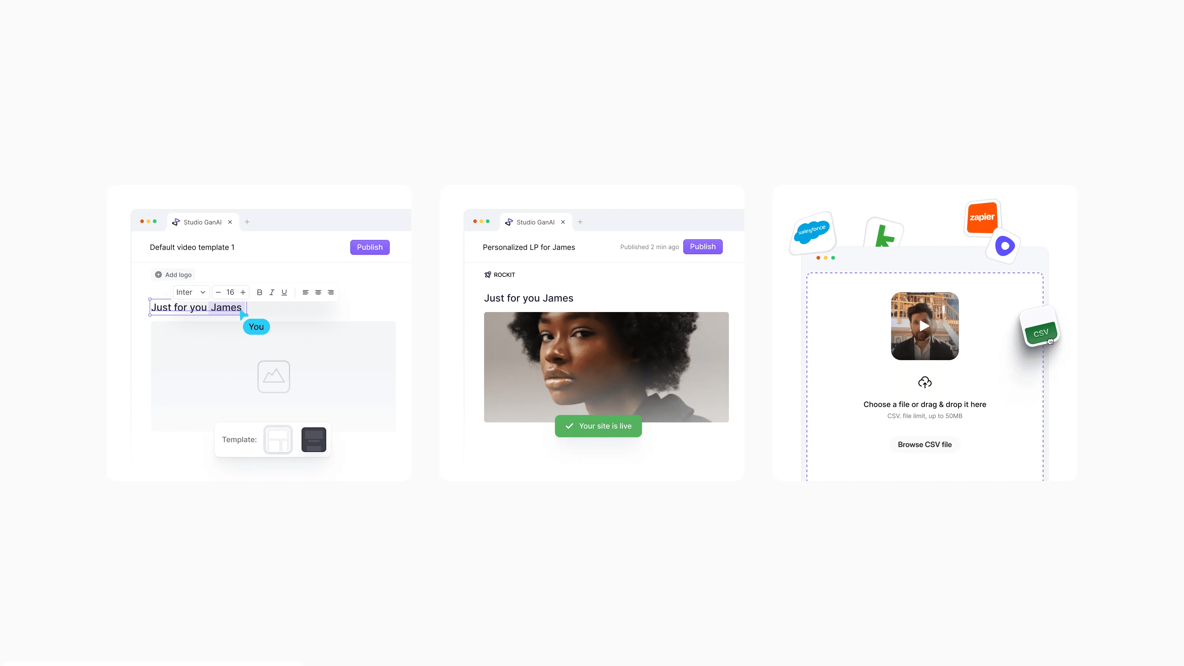 Three cards: a video template editor, a personalised landing page for James, and a CSV upload with CRM and Zapier logos