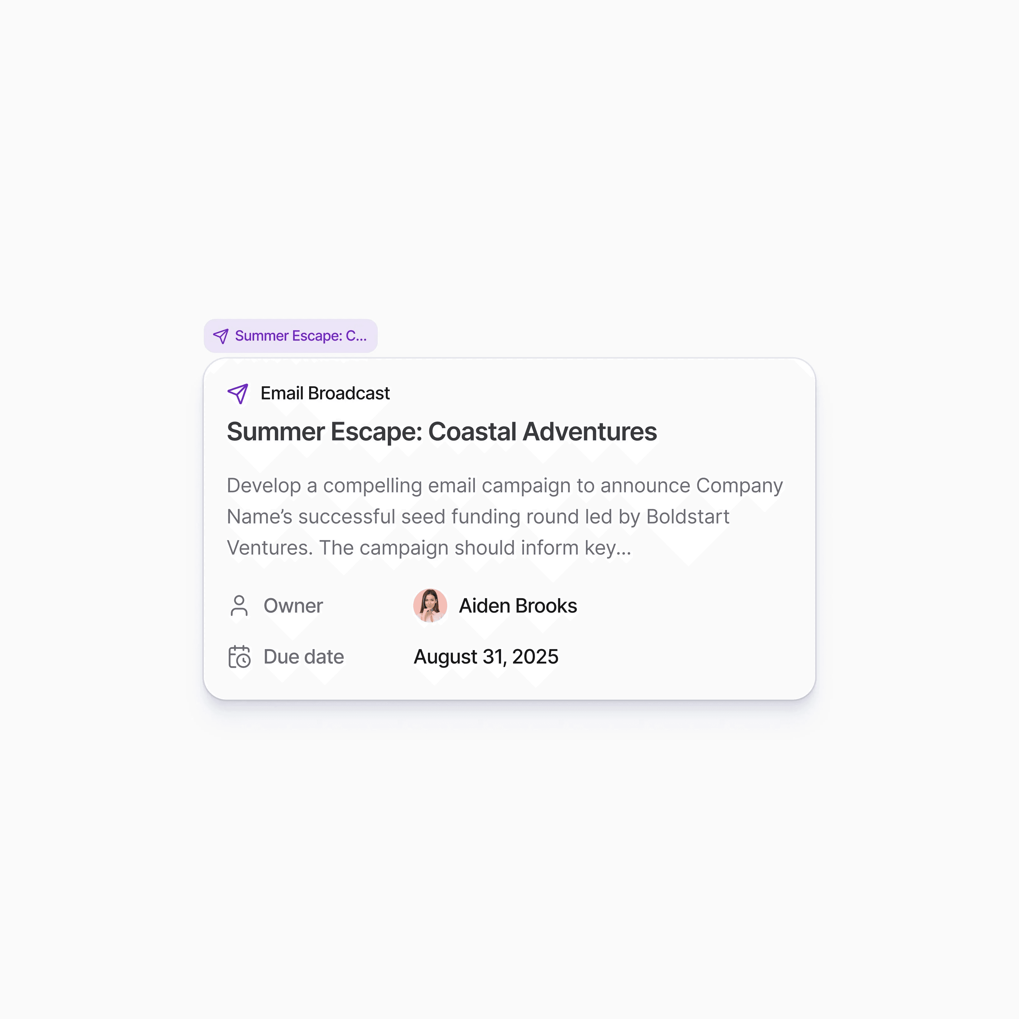 Task card: an email broadcast with its owner and due date