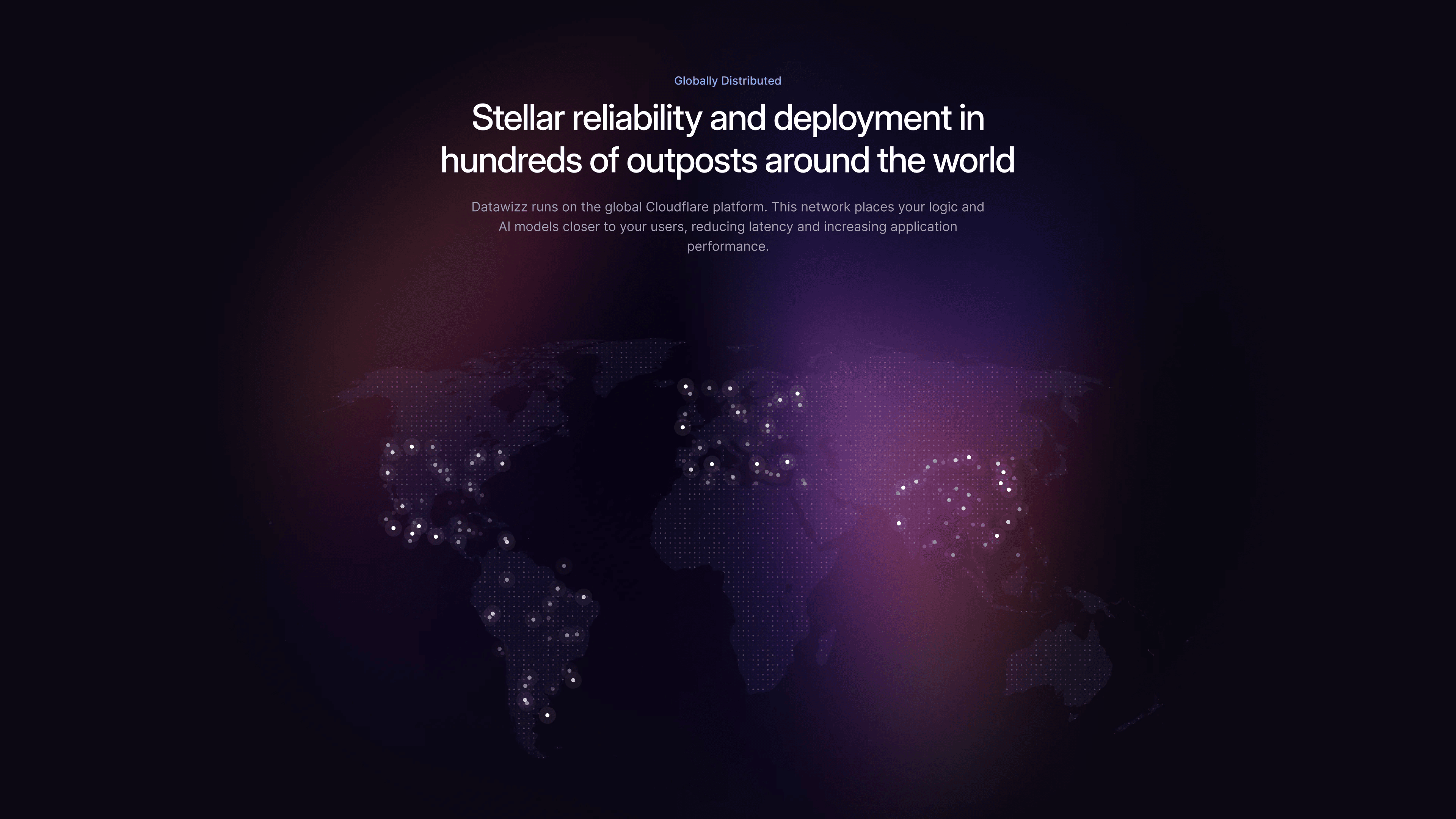 Globally distributed: a dotted world map with lit points over a violet and red glow