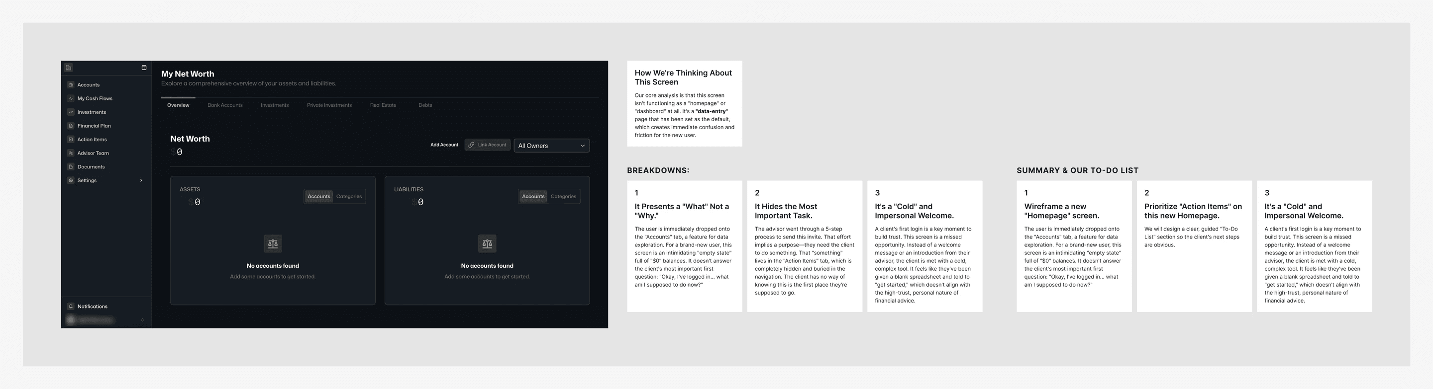 One section of the review: the old first screen, My Net Worth with zero balances, next to our notes. It is a data entry page set as the default, it hides the action items the advisor set, and it greets a new client with a cold, empty tool