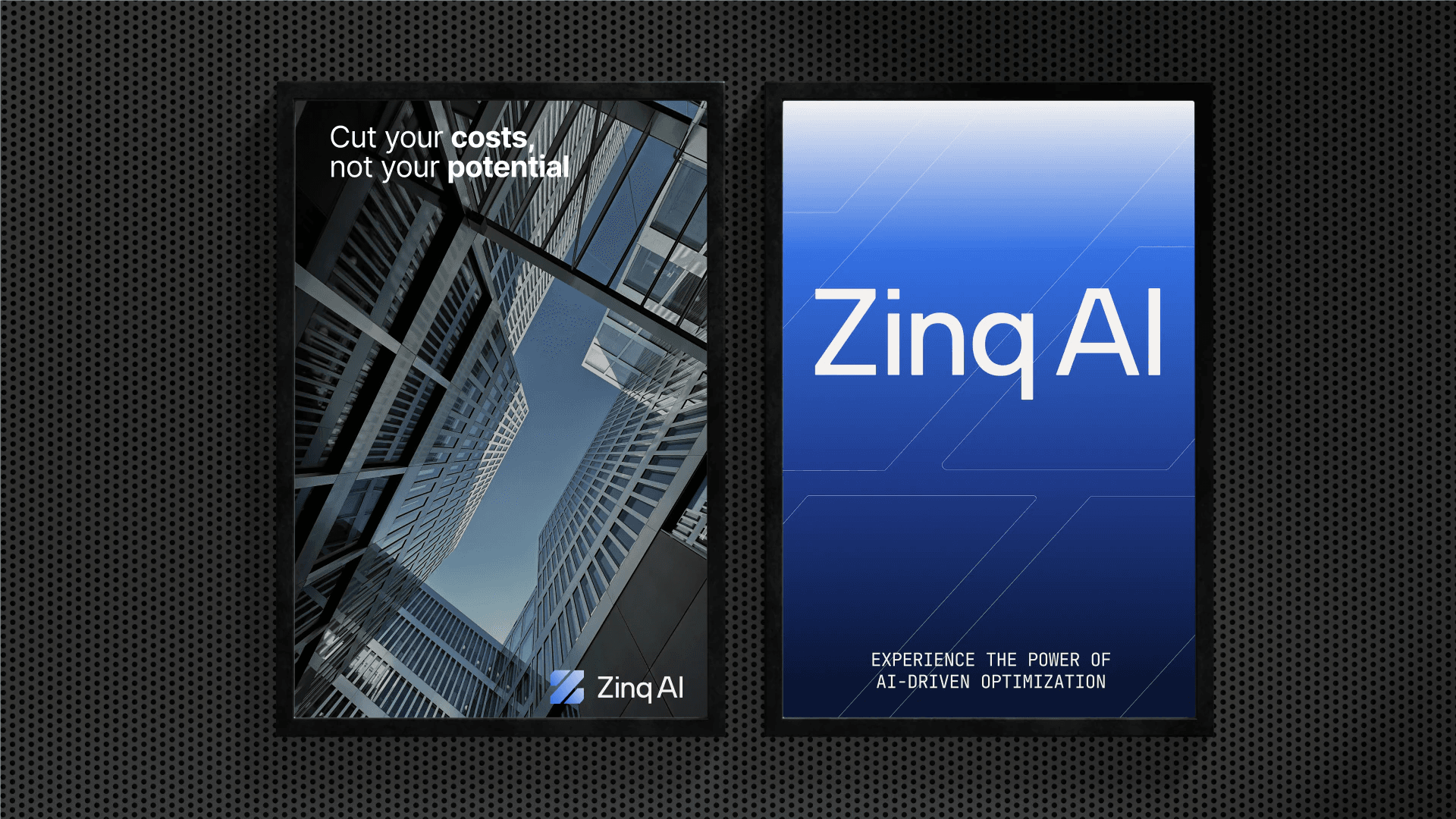 Round 3: two posters in a dark room, a glass tower with the line Cut your costs, not your potential, and the Zinq AI logo on a blue gradient