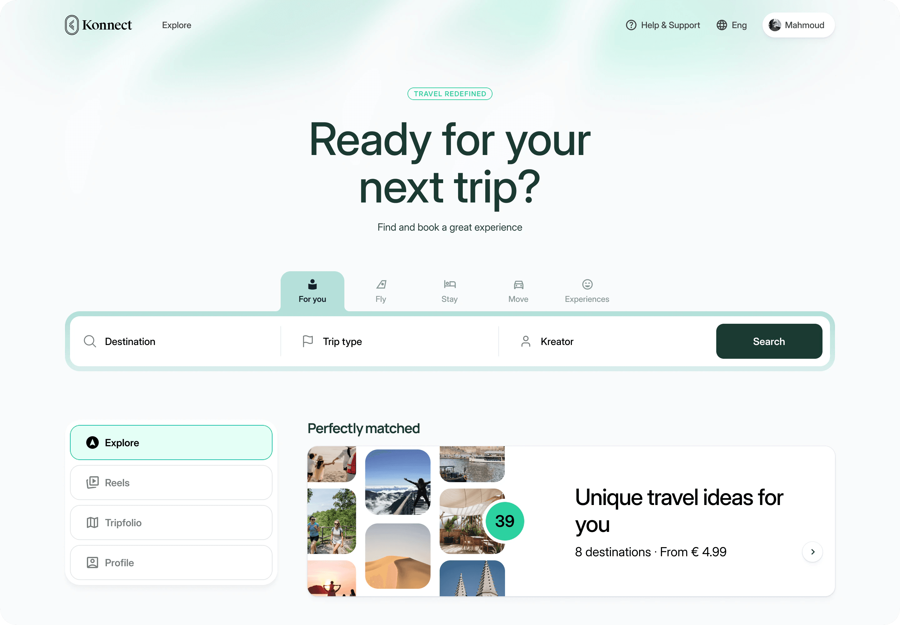 ViaKonnect web app home: Ready for your next trip, with the search bar, side menu and perfectly matched trip ideas