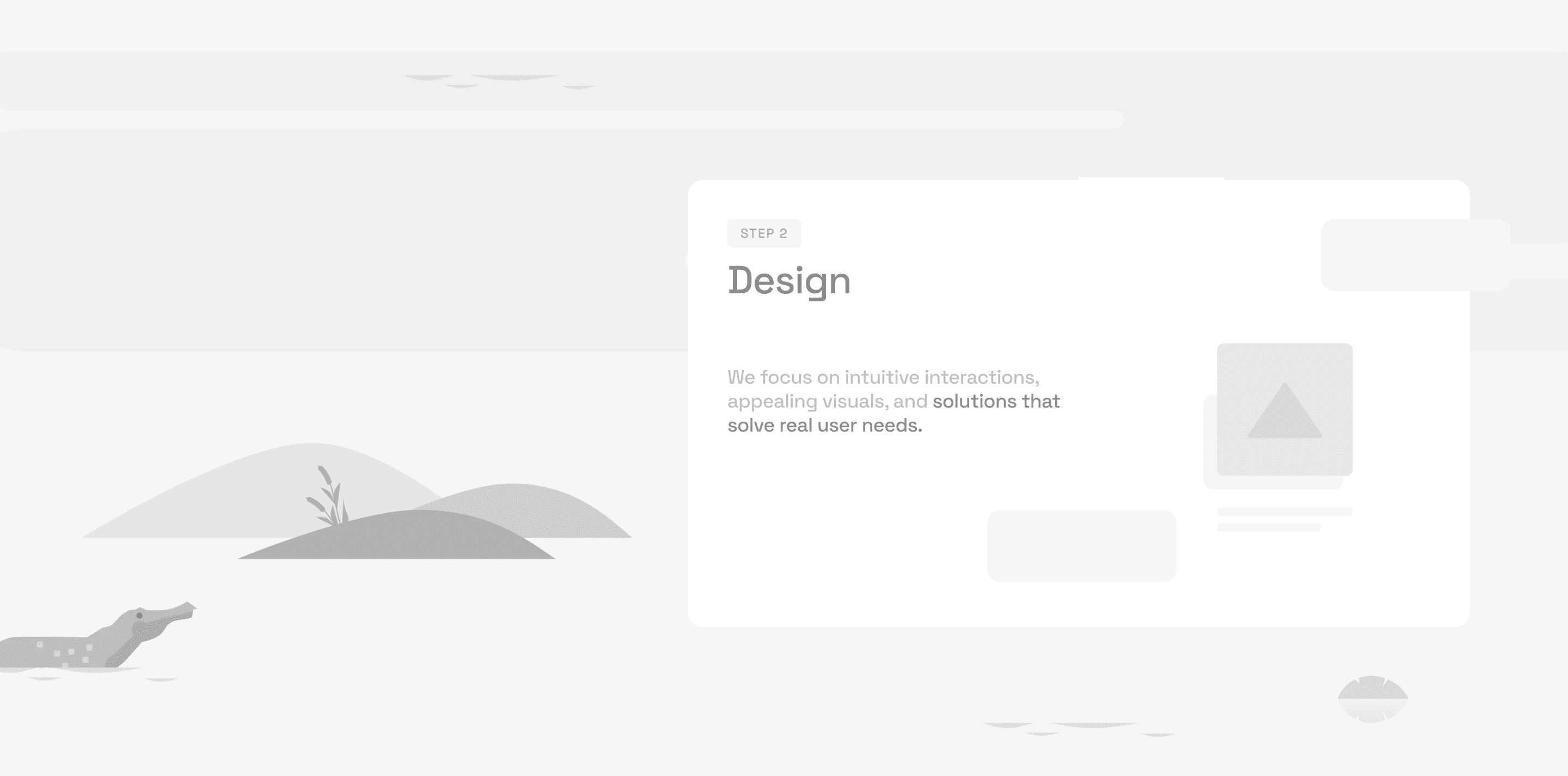 Wireframe section: step 2, Design, a card on the right with hills and a crocodile on the left